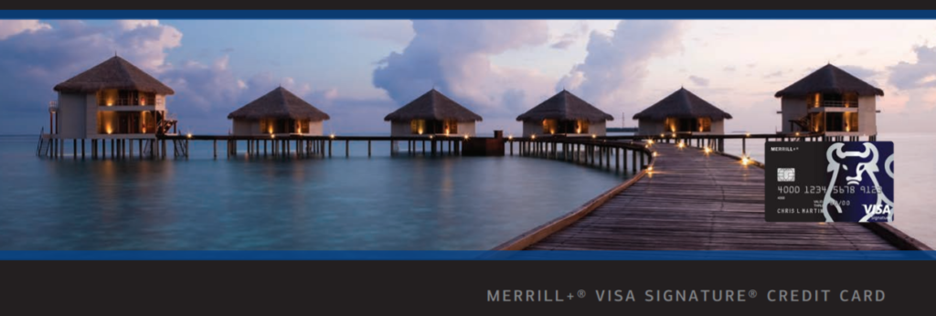 Merrill+ Visa Signature Credit Card