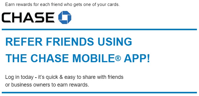 Chase Mobile App Referrals