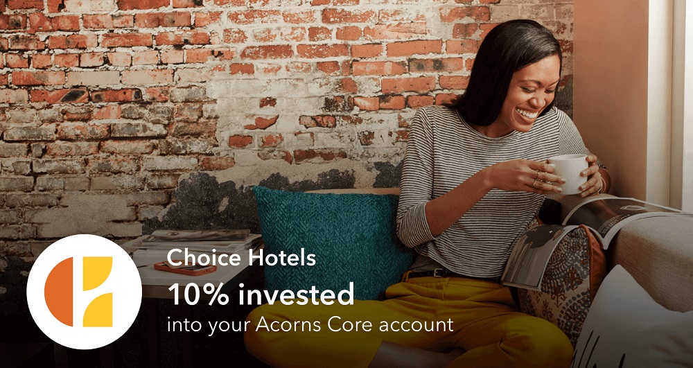 Acorns Found Money 10% Choice Hotels