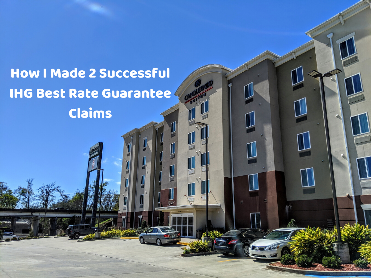 How I Made 2 Successful IHG Best Rate Guarantee Claims