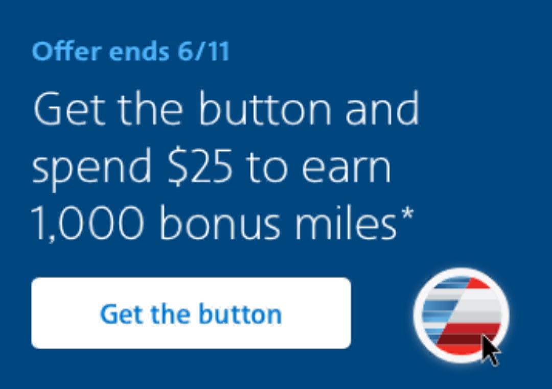 American Airlines Button Promo spend $25 Get 1,000 Miles