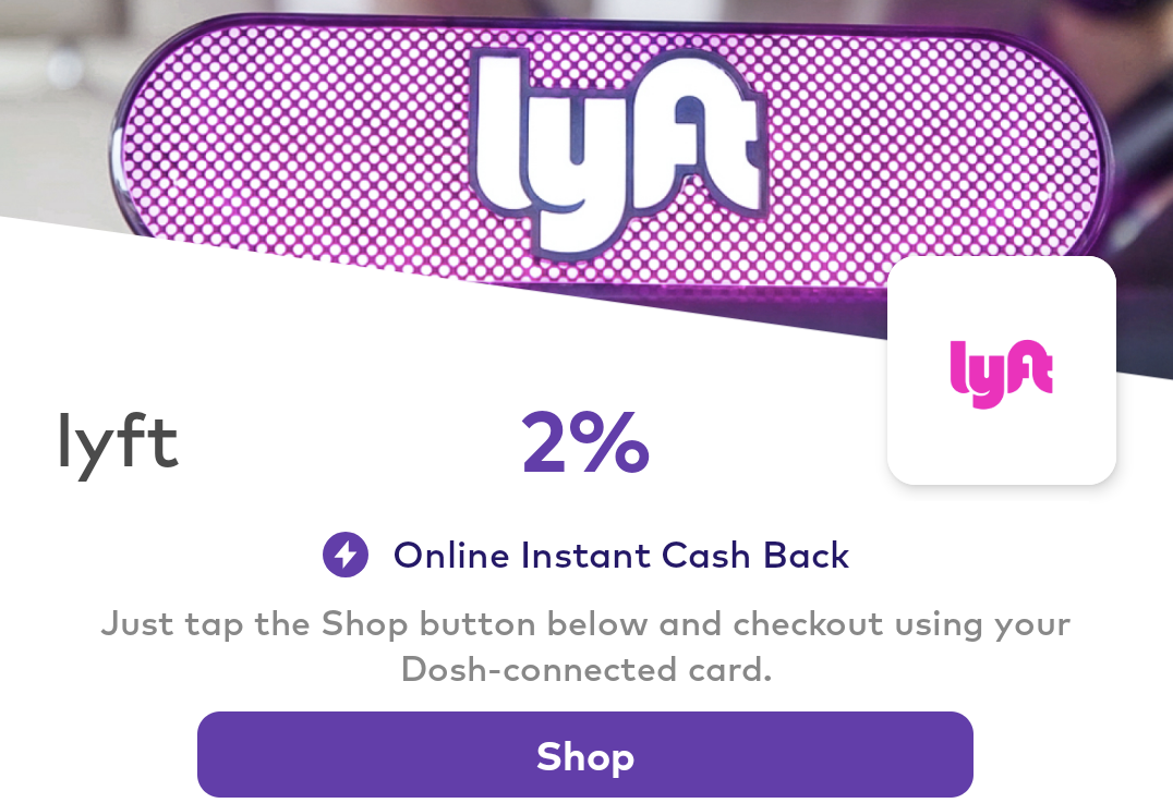 Dosh Lyft 2% cashback