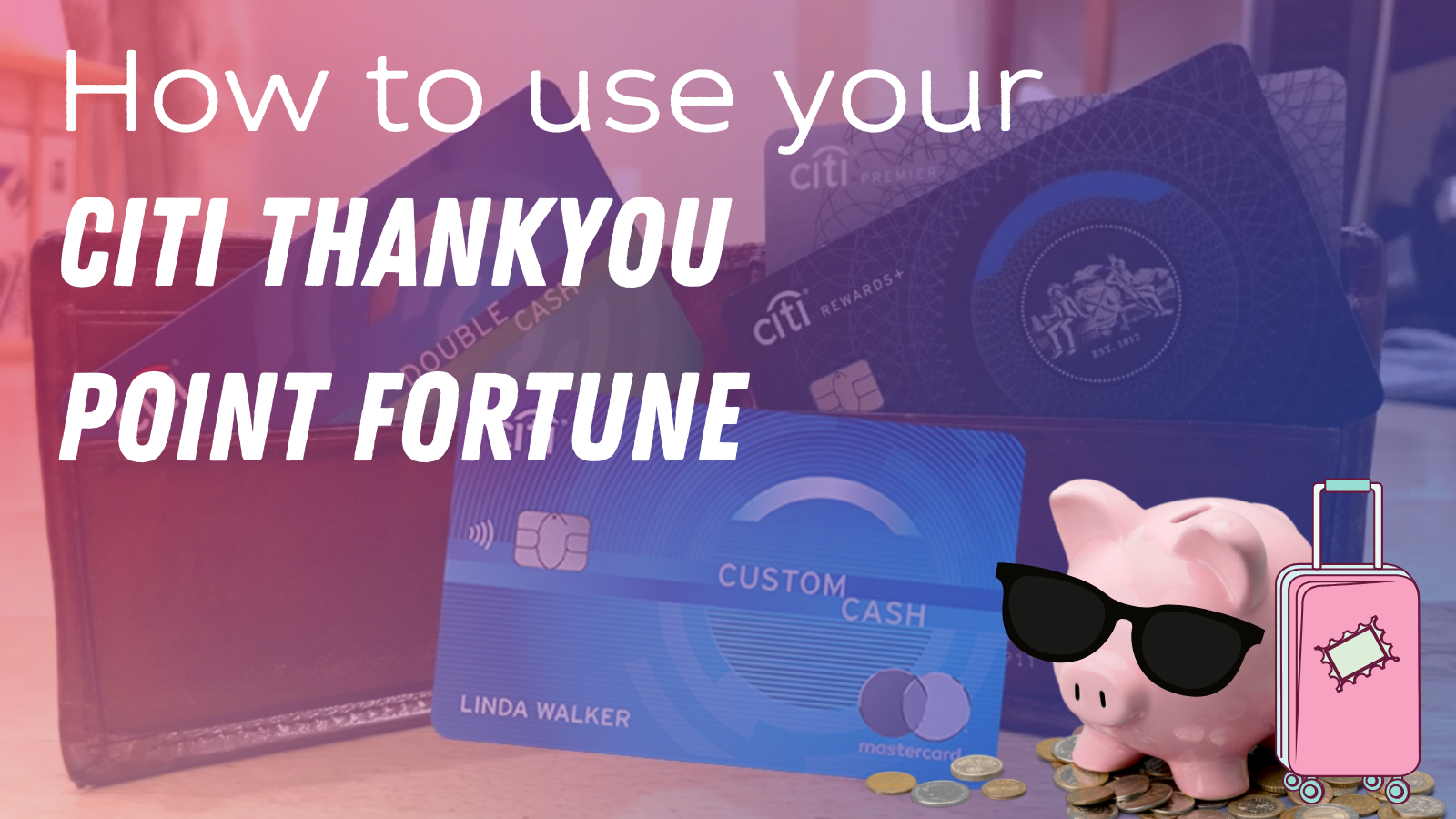 a piggy bank with sunglasses and credit cards