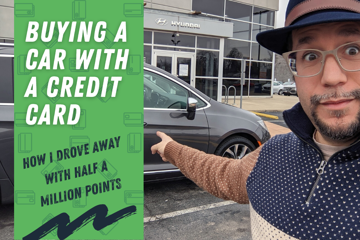 Buying a car with a credit card: How I drove away with half a million points