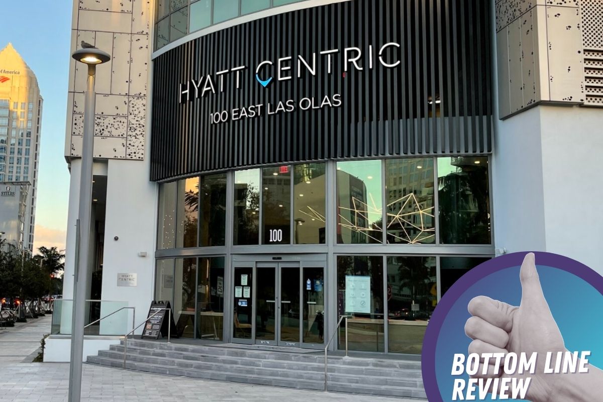 Hyatt Centric Las Olas Fort Lauderdale: Bottom Line Review