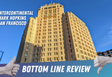 Bottom Line Review InterContinental Mark Hopkins San Francisco
