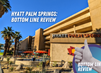 Hyatt Palm Springs Bottom Line Review