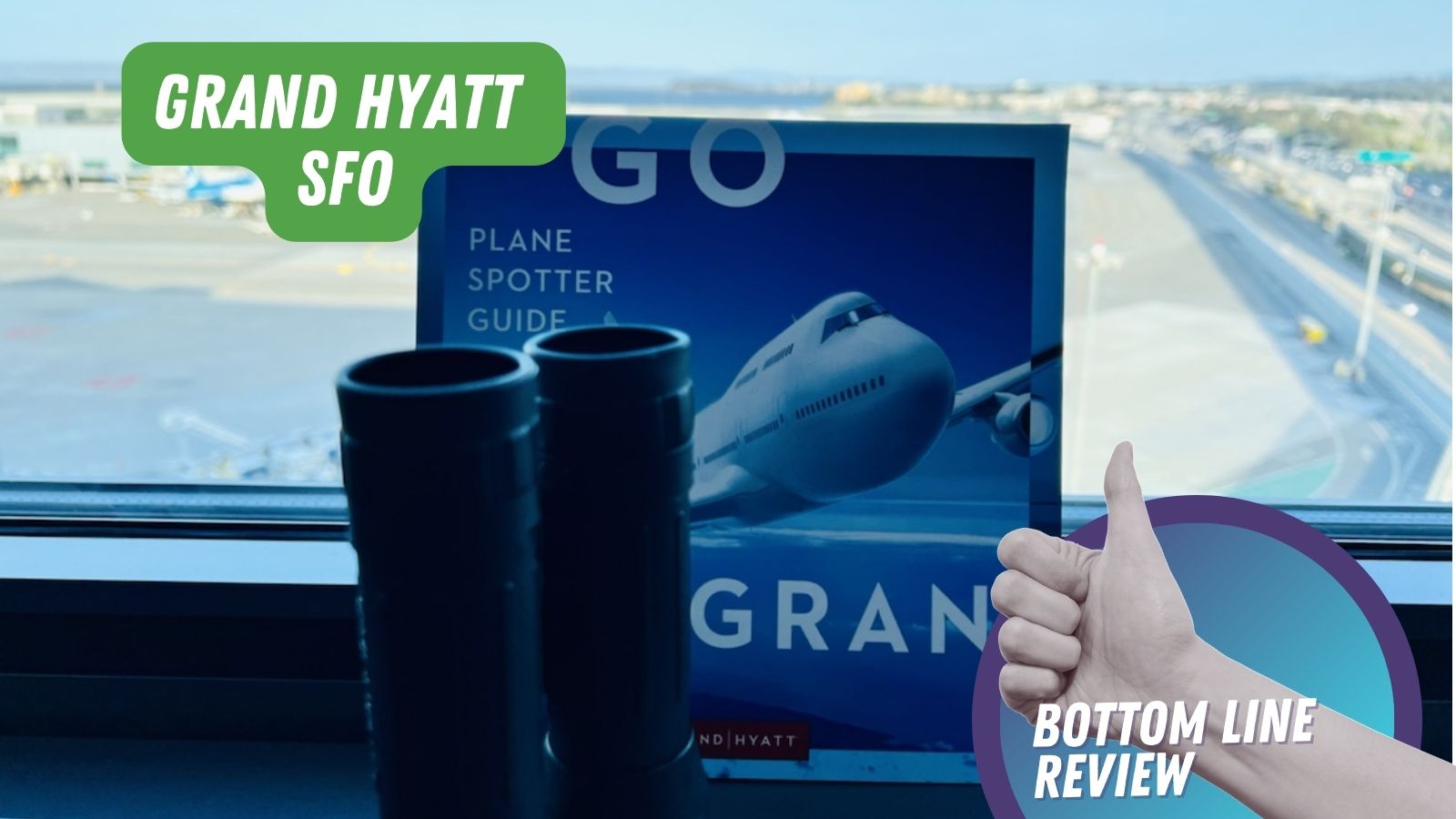 Grand Hyatt SFO: A terrific hotel connected to San Francisco’s airport