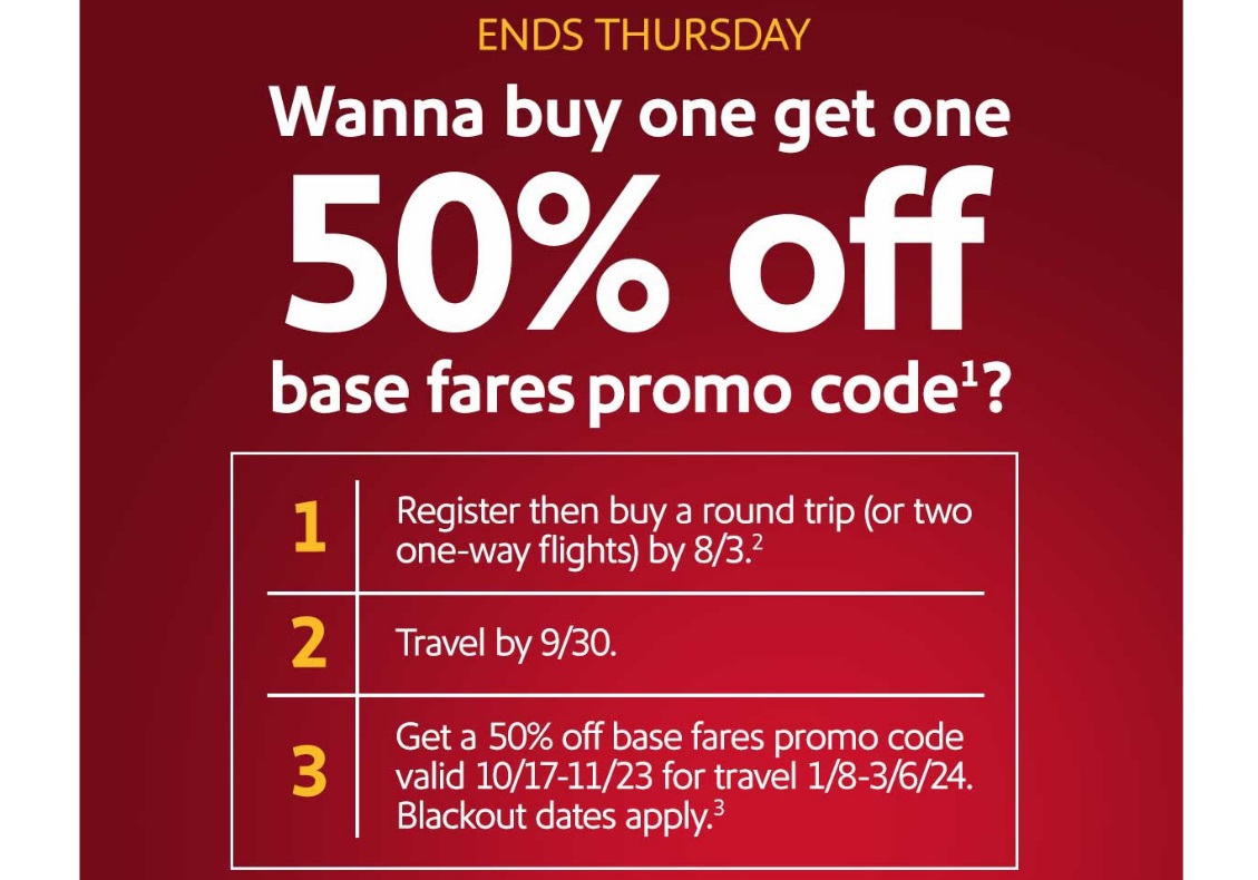 (EXPIRED) Southwest Buy 1 round trip or 2 oneways & get 50 off promo