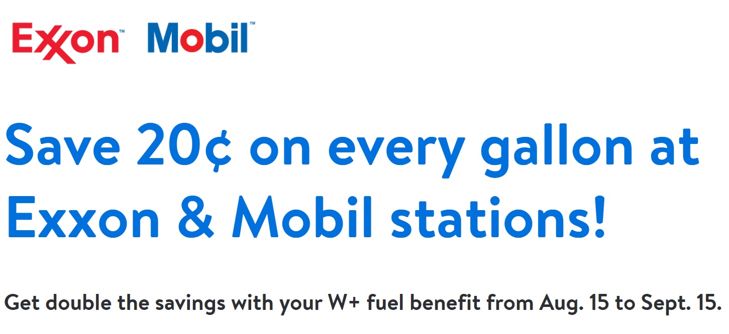 Walmart+ Exxon Mobil 20c per gallon