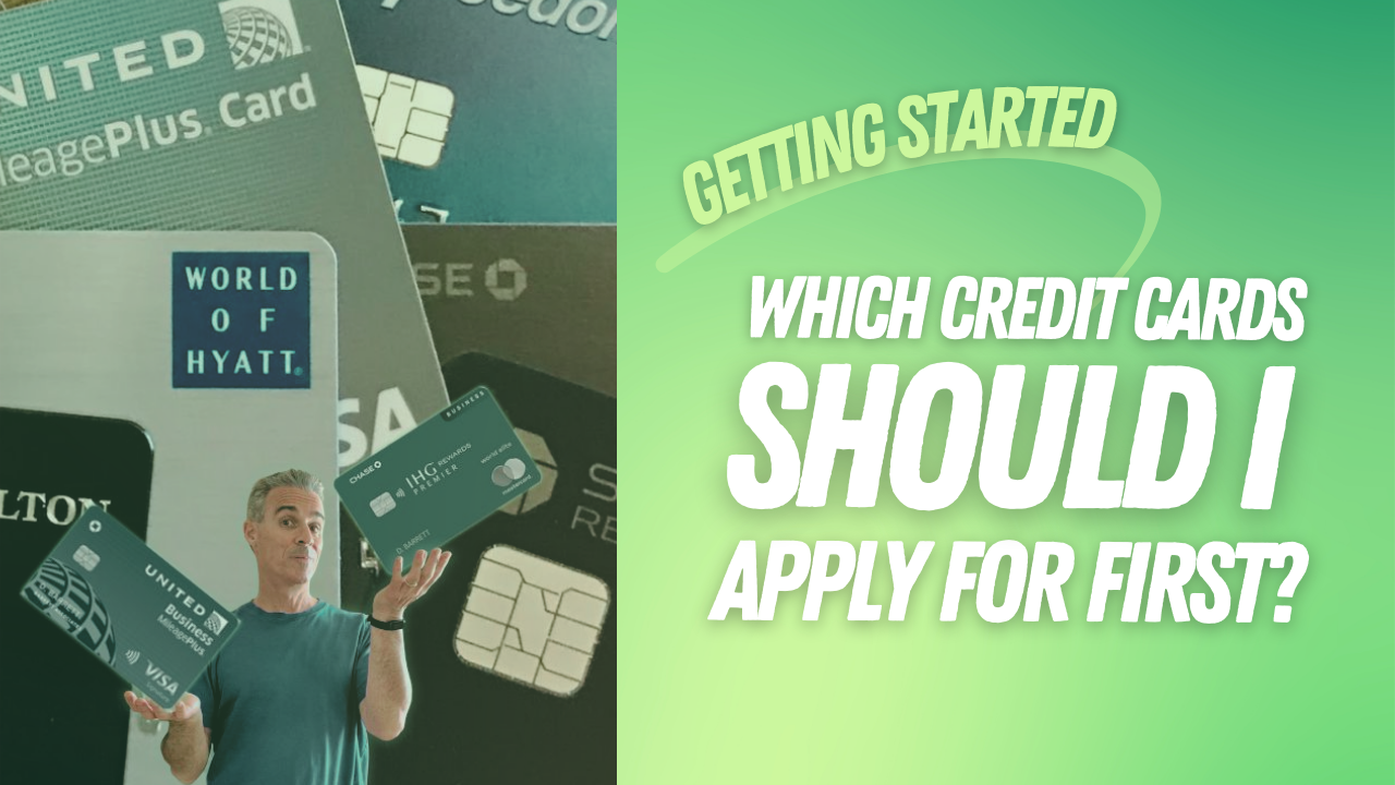Which credit cards should I apply to first
