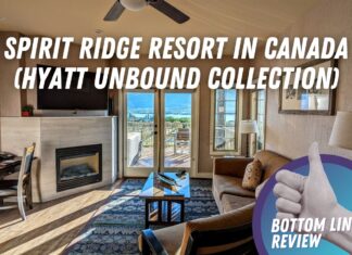 Spirit Ridge Resort in Osoyoos, Canada Bottom Line Review (Hyatt Unbound Collection)