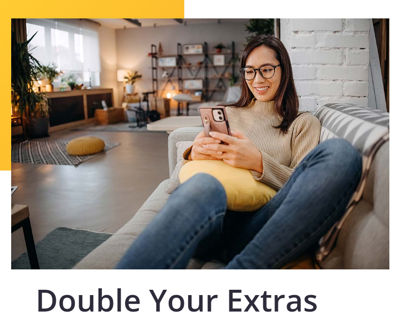 Choice Privileges Double Your Extras