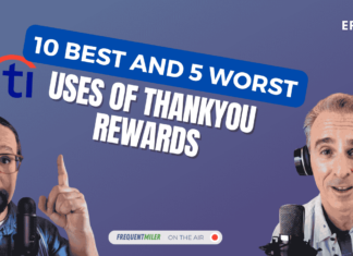 10 Best and 5 Worst uses of ThankYou Rewards