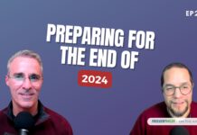 Preparing For The End of 2024