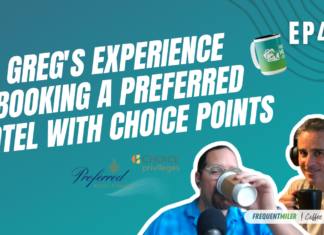 Greg's Experience Booking A Preferred Hotel with Choice Points