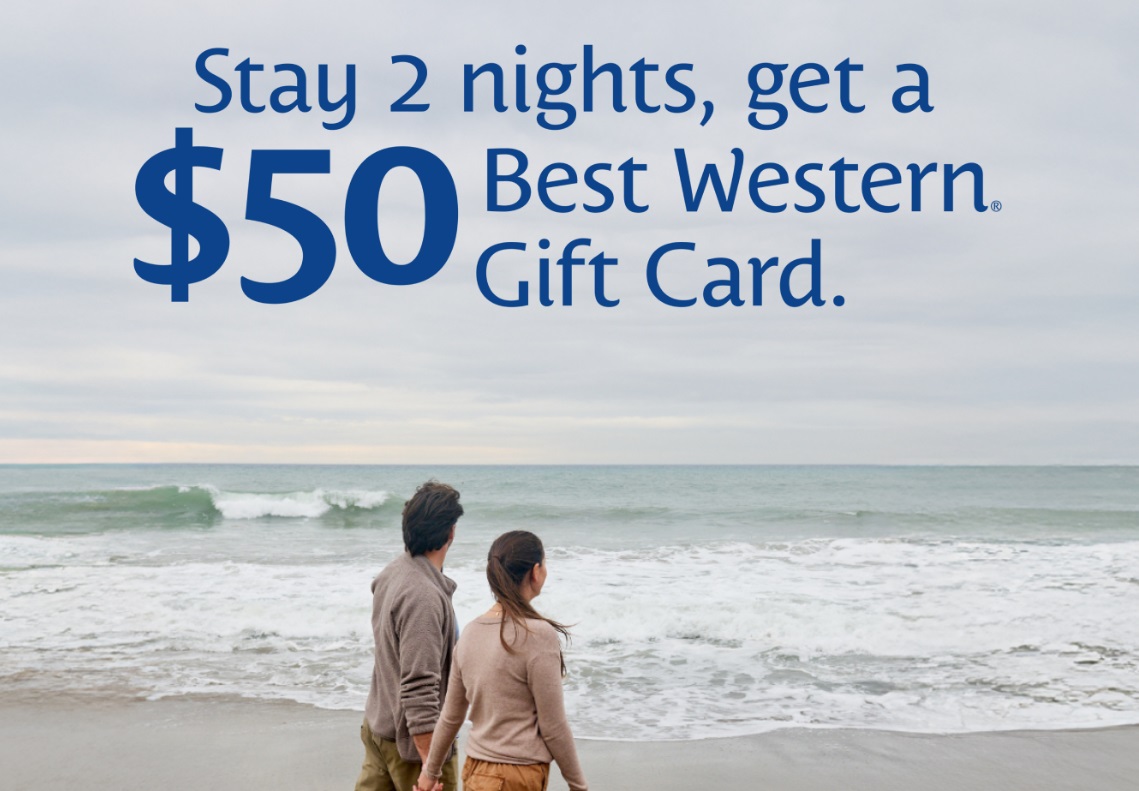 Best Western promotion $50 bonus card when staying 2 nights