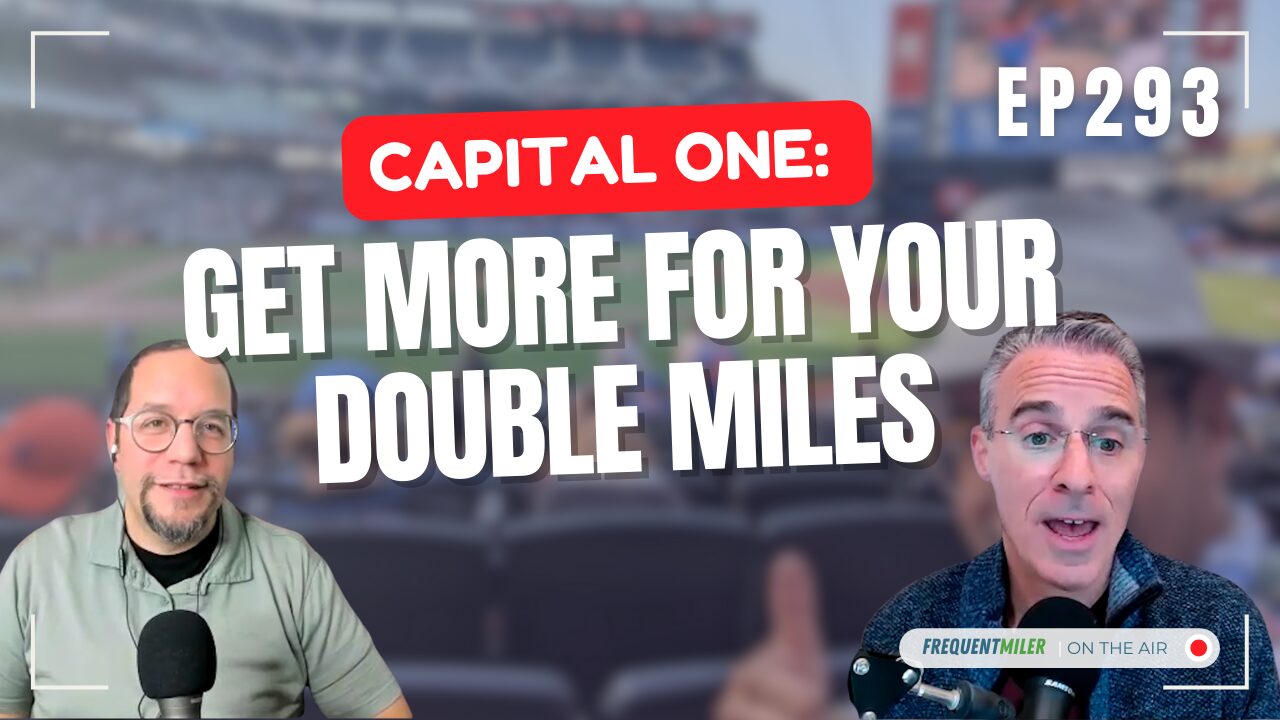 Capital One Get More for your Double Miles