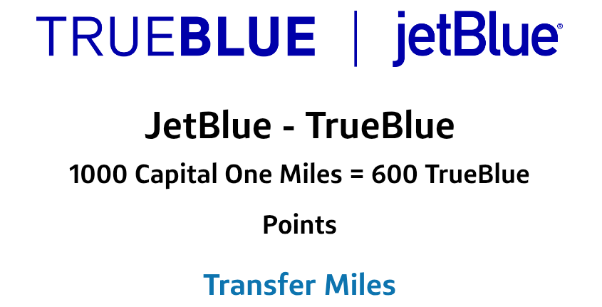 Capital One JetBlue TrueBlue transfer partner