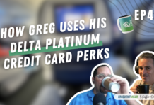 How Greg uses his Delta Platinum credit card perks