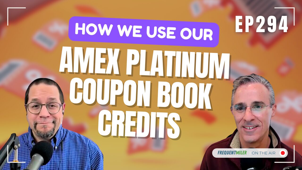 How we use our Amex Platinum coupon book credits