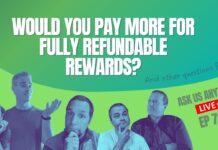 Would you pay more for fully refundable rewards