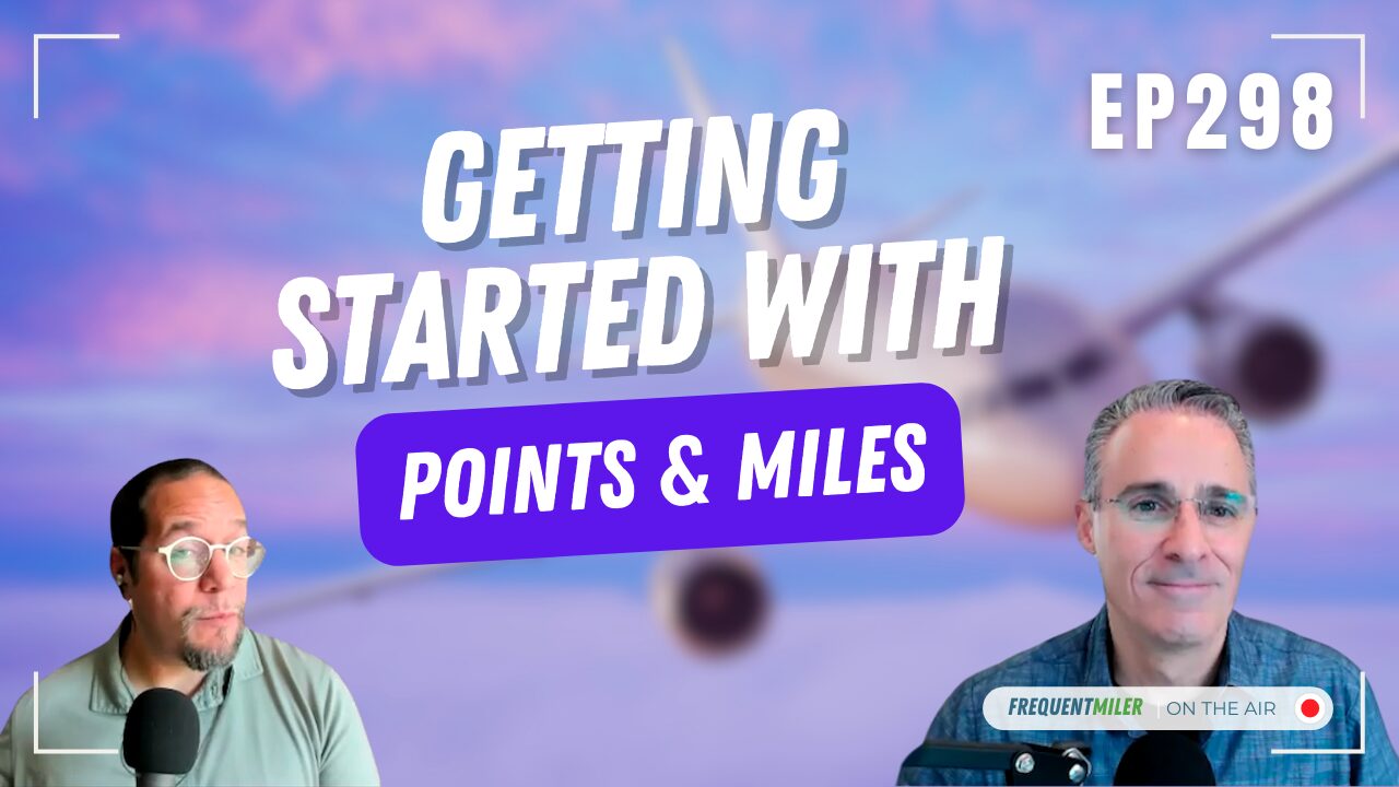 Getting Started With Points & Miles