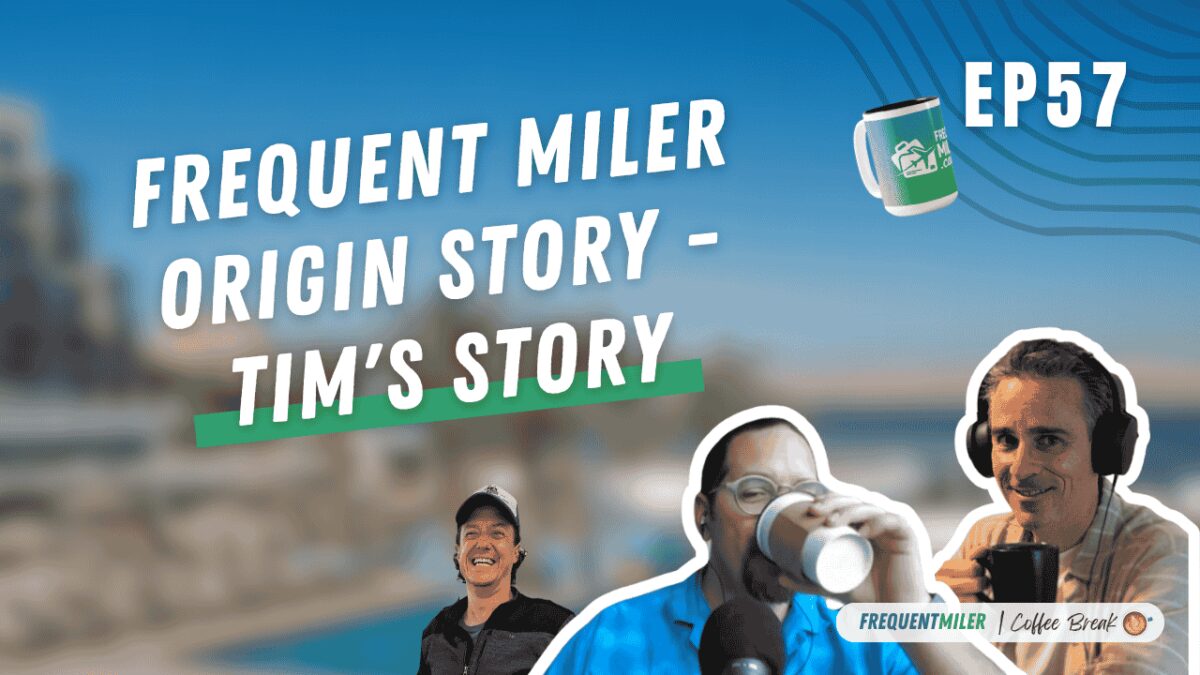 Frequent Miler origin story - Tim's story