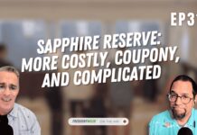 Sapphire Reserve More costly, coupony, and complicated