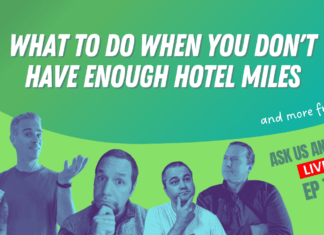 What to do when you don't have enough hotel miles