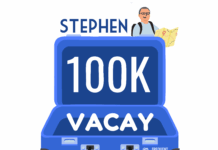 Stephen 100K Vacay