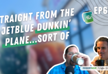 Straight from the JetBlue Dunkin’ plane...sort of