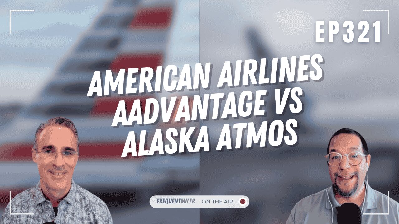 American Airlines AAdvantage vs Alaska Atmos