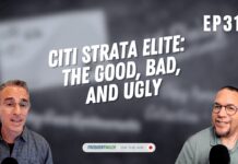 Citi Strata Elite the good, bad, and ugly