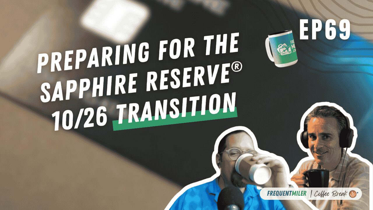Preparing for the Sapphire Reserve® 1026 transition