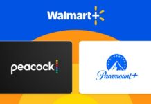 Walmart Plus Peacock Paramount Plus