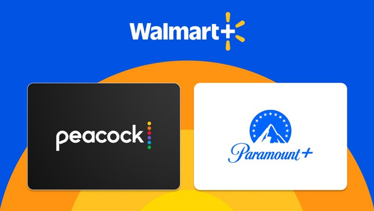Walmart Plus Peacock Paramount Plus