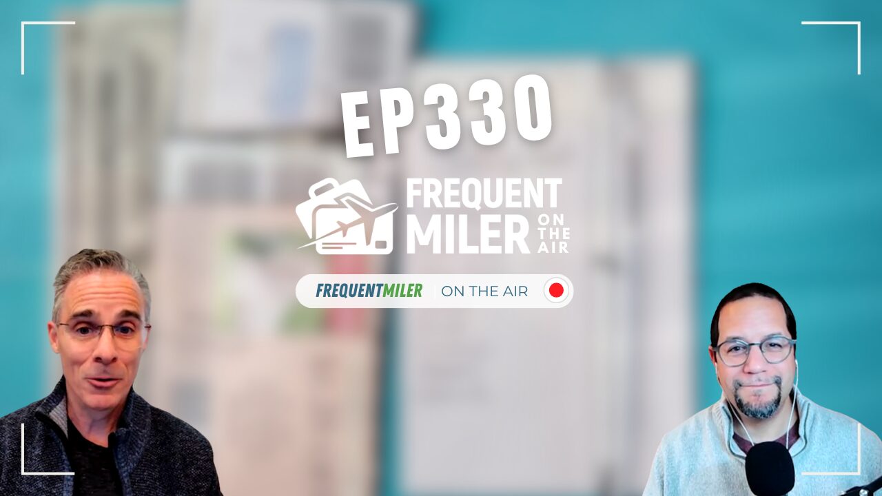 Triple dipping credit card coupons _ Frequent Miler on the Air Ep330 _ 10-31-25 (Blog)