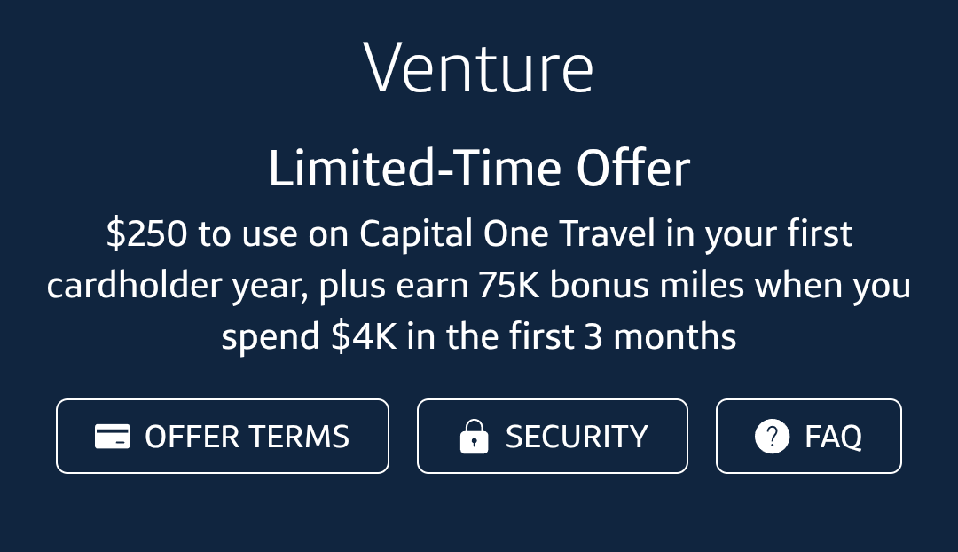 Capital One Venture Rewards 75K + $250 welcome offer
