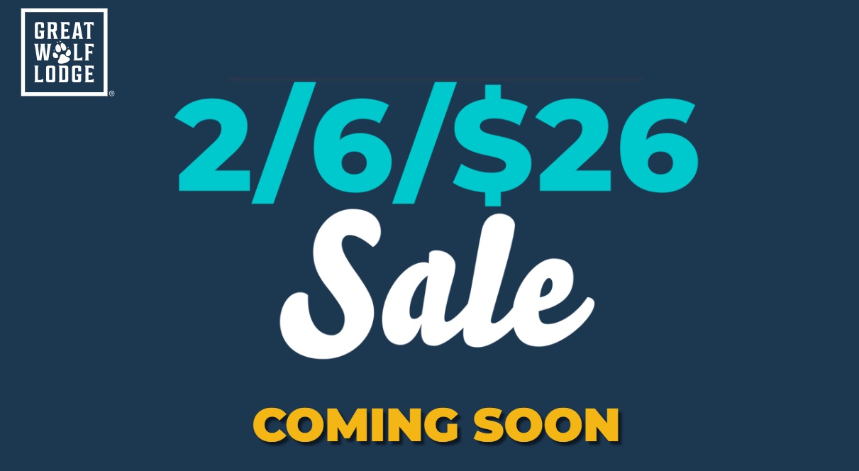Great Wolf Lodge 2 6 $26 sale