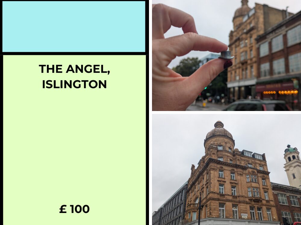 London UK Monopoly board activity ideas - The Angel, Islington