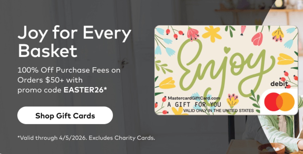 MastercardGiftCarddotcom promo code EASTER26 in post