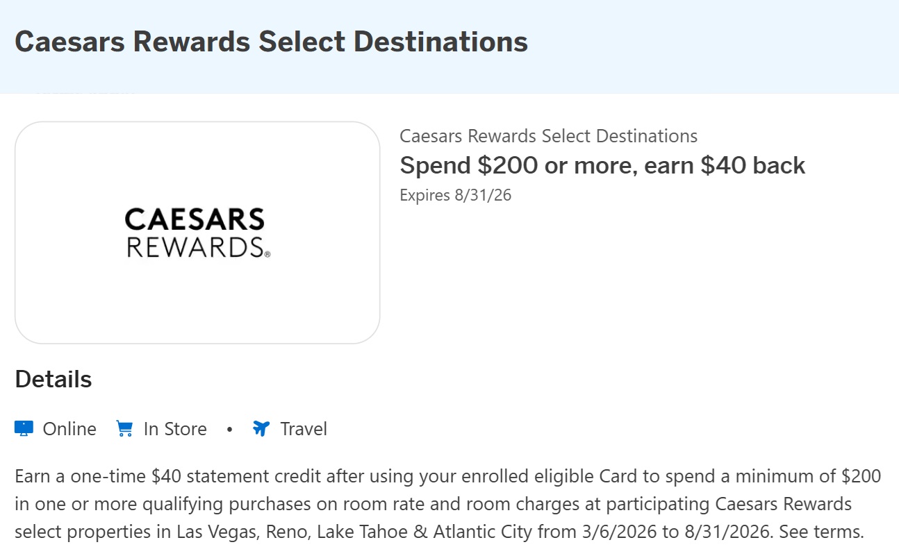 Caesars Rewards Amex Offer spend $200 get $40