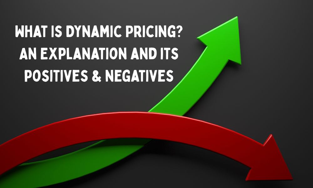 Dynamic pricing explanation
