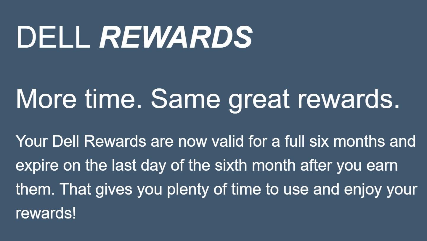 Dell Rewards 6 months validity