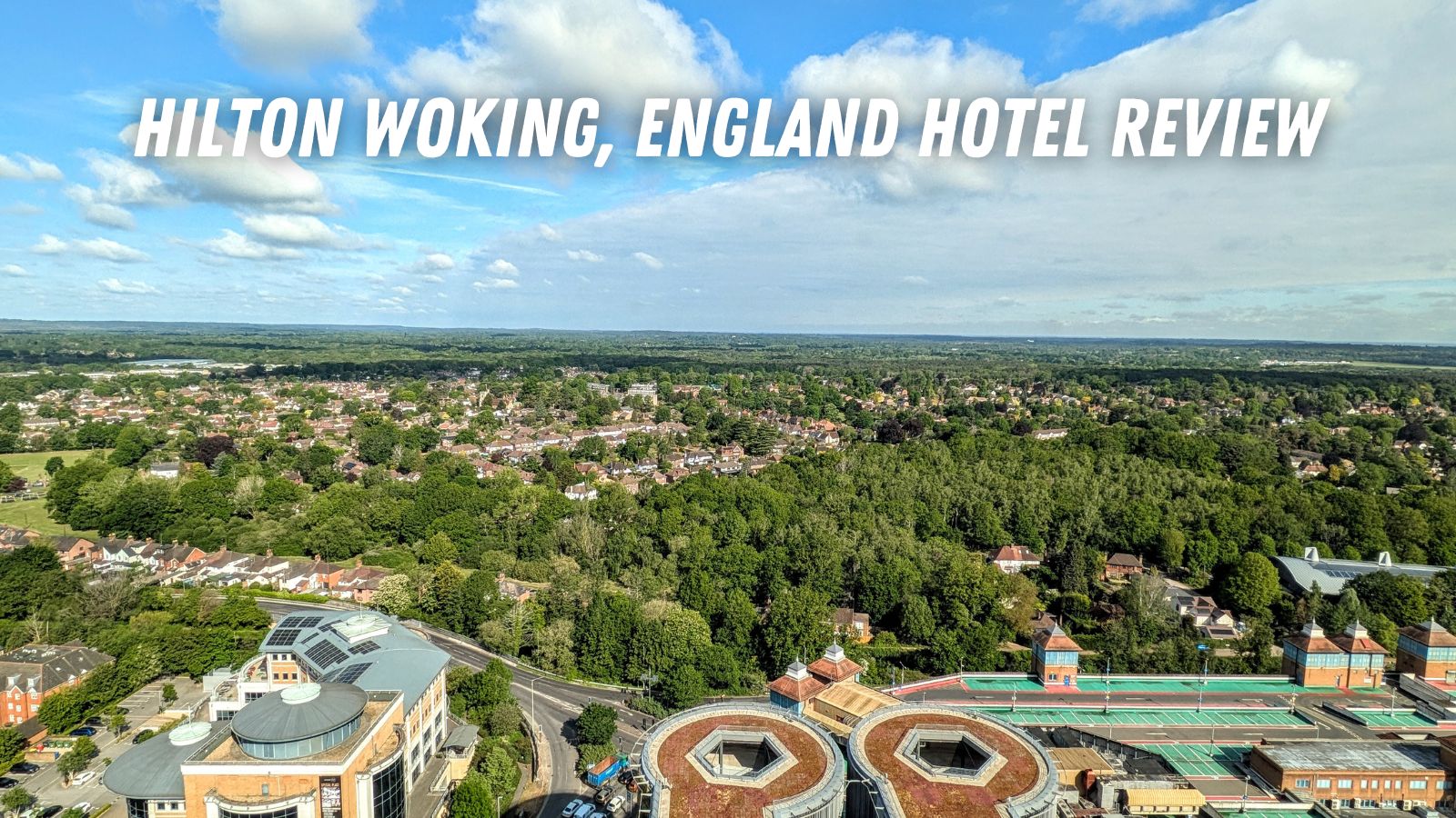 Hotel review Hilton Woking England