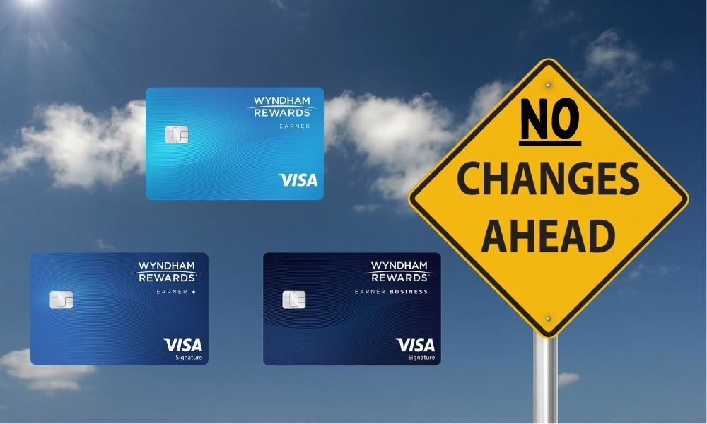 No changes for existing Wyndham Rewards cardholders