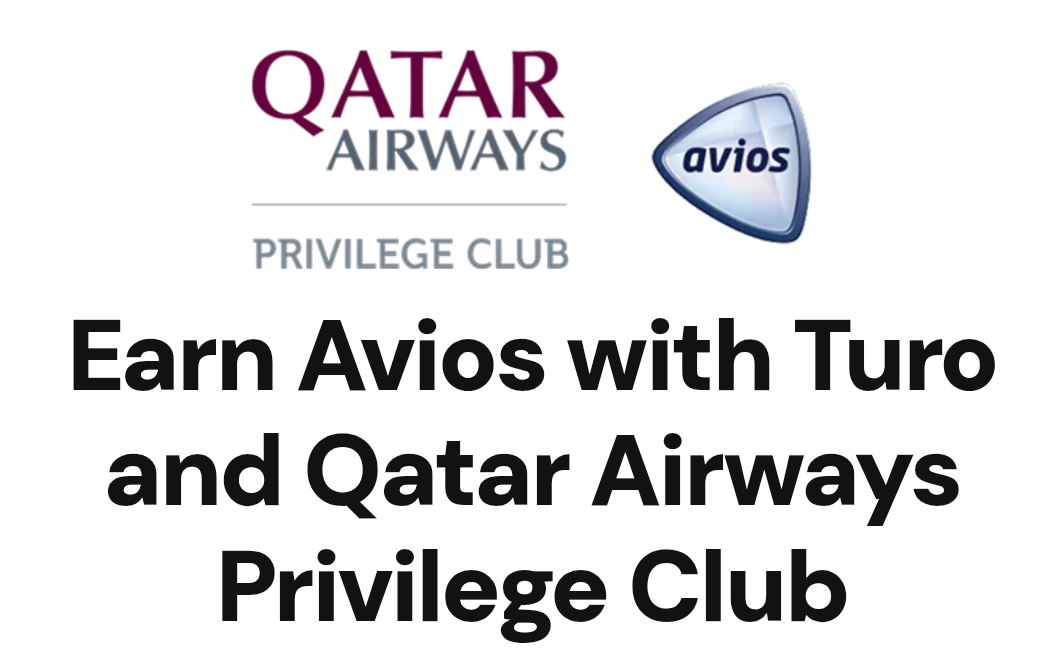 Qatar Airways & Turo have a new partnership: Earn 1X-4X Avios on car rentals